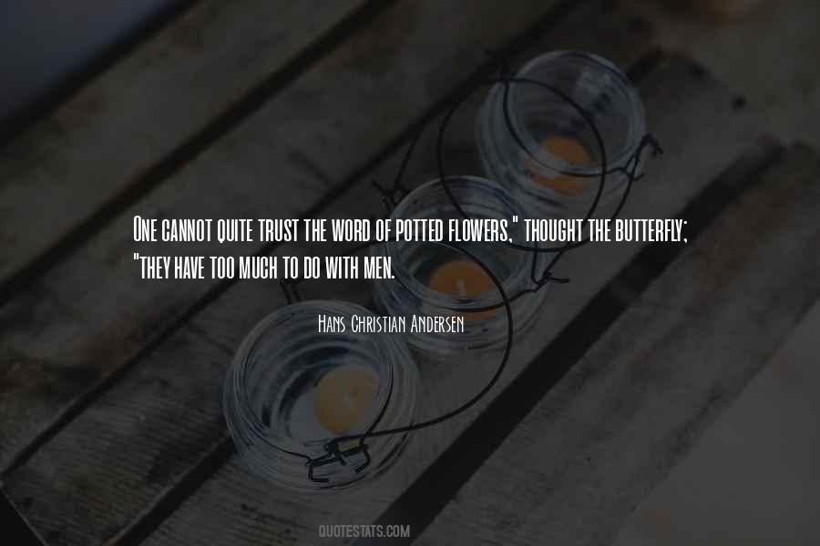 Do Too Much Quotes #110657