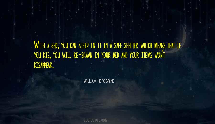 Sleep Safe Quotes #1082466