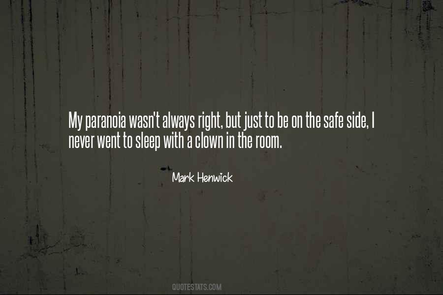 Sleep Safe Quotes #1227465