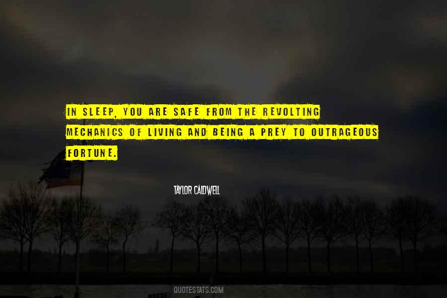 Sleep Safe Quotes #1294626