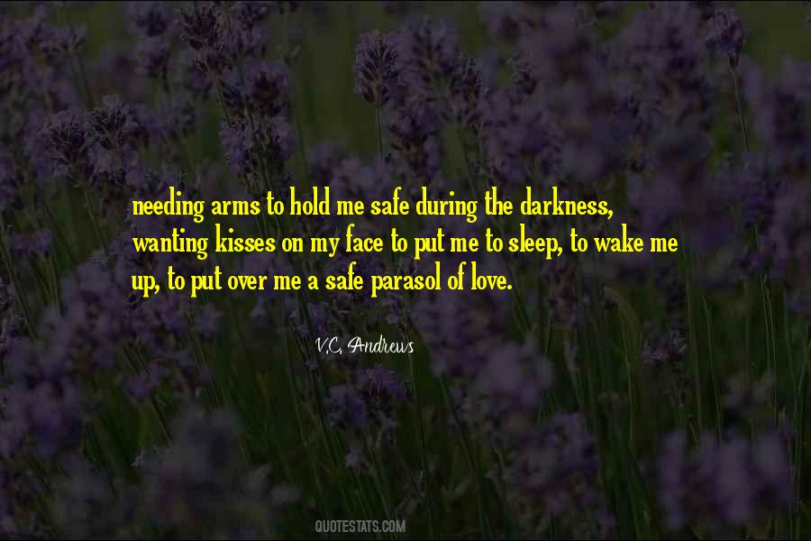 Sleep Safe Quotes #1855826