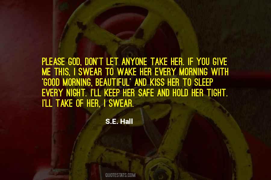 Sleep Safe Quotes #399698