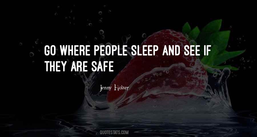 Sleep Safe Quotes #795879
