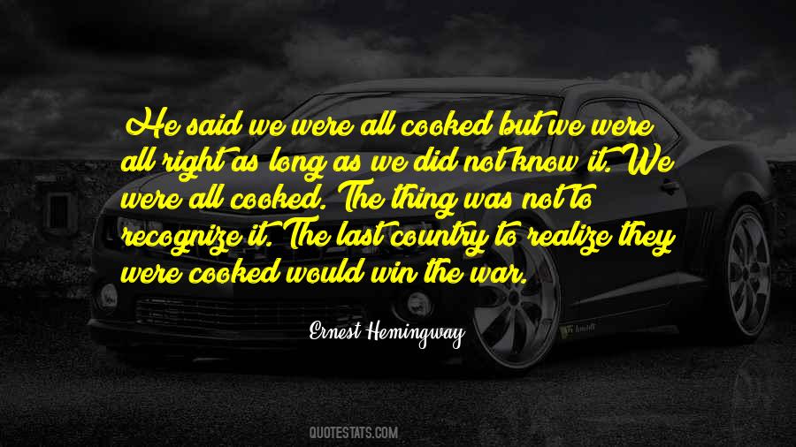 Ernest Hemingway War Quotes #212628