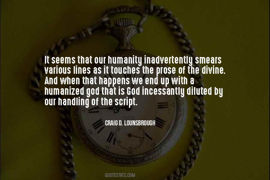 Quotes About God And Humanity #515319