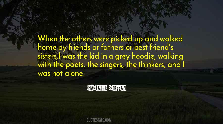 Alone Walking Quotes #1878257