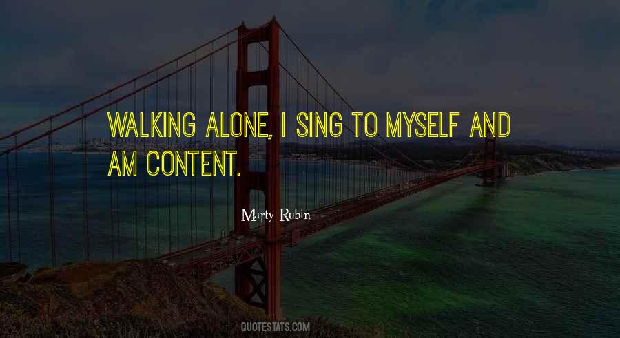 Alone Walking Quotes #922075