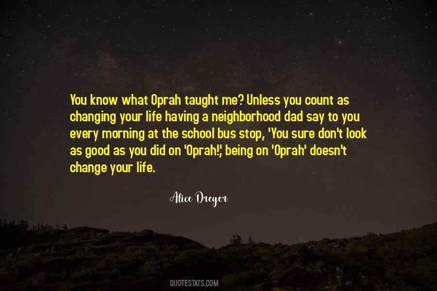 Quotes About The School Bus #1719485