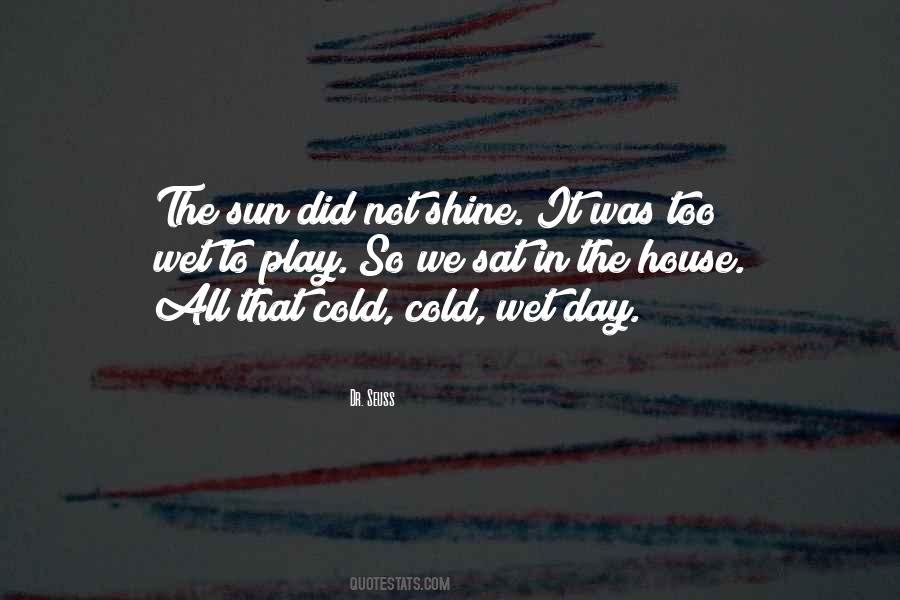 Rain Sun Quotes #1084506