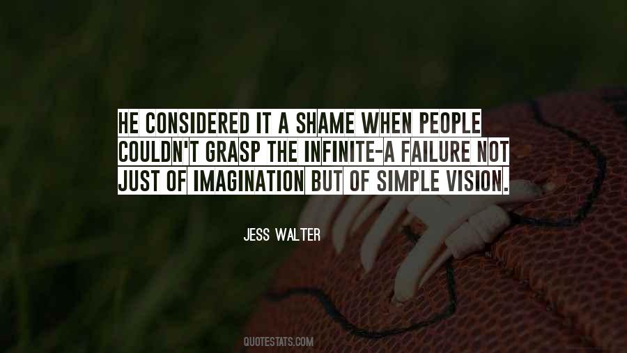 Failure Of The Imagination Quotes #1445496
