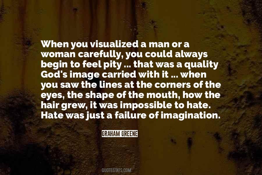 Failure Of The Imagination Quotes #724590