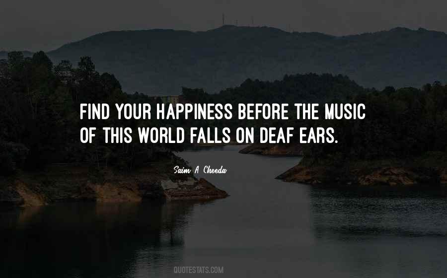 Happiness Music Quotes #1142517