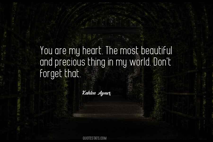 You Are The Most Beautiful Quotes #1367746