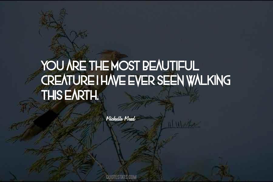 You Are The Most Beautiful Quotes #1581258