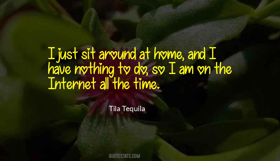 Home Internet Quotes #781296