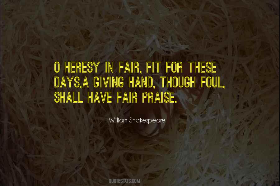 Fair Is Foul And Foul Is Fair Quotes #306582