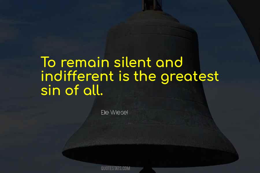 Just Remain Silent Quotes #1615487