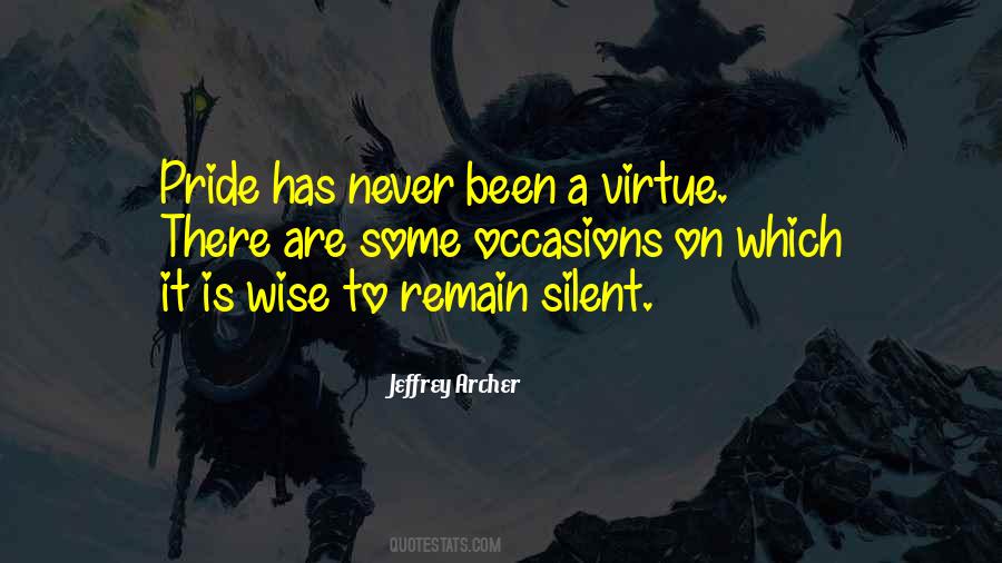 Just Remain Silent Quotes #188585