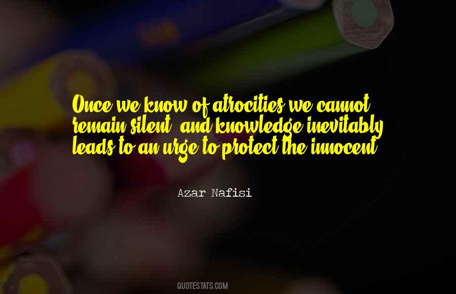 Just Remain Silent Quotes #744671