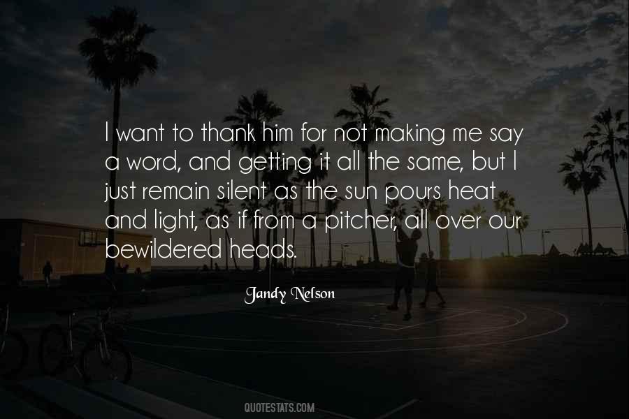 Just Remain Silent Quotes #858080
