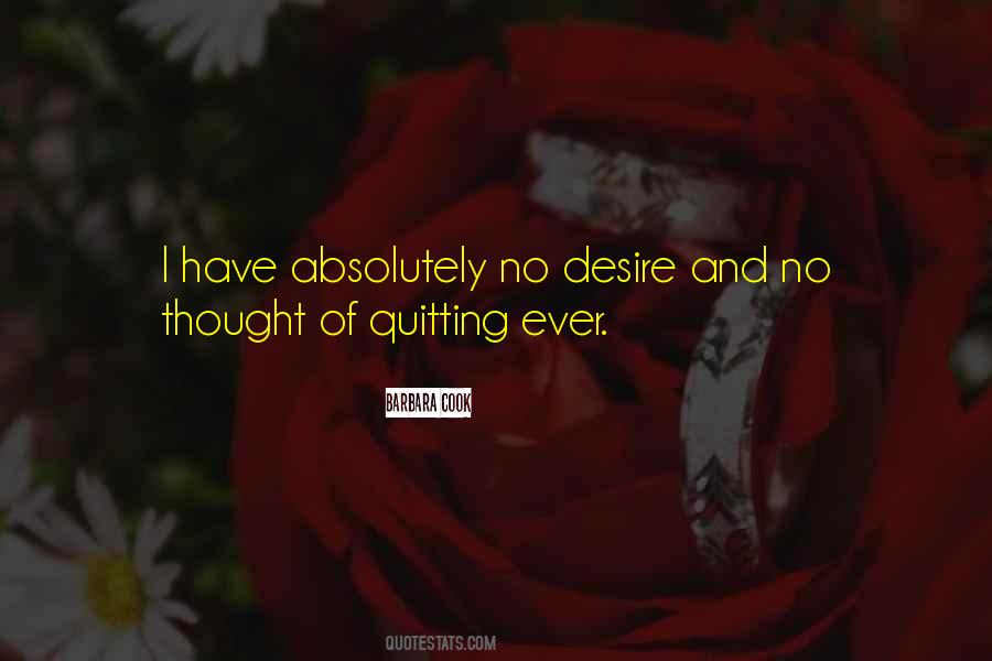 I Am Quitting Quotes #62204