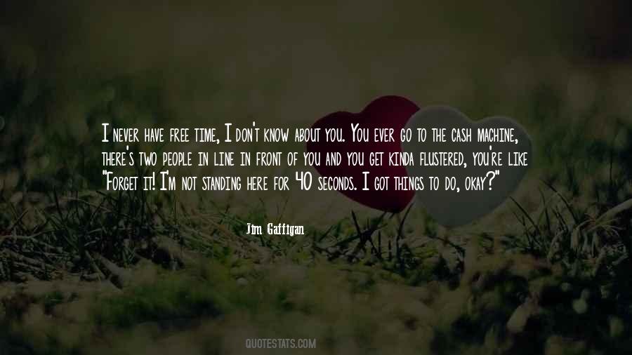 Funny Forget Me Not Quotes #1866773