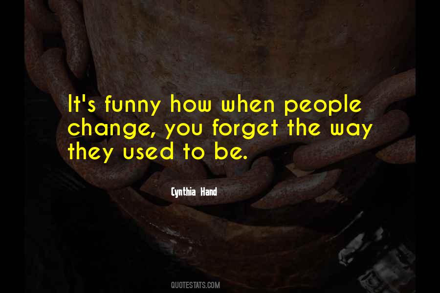 Funny Forget Me Not Quotes #661064