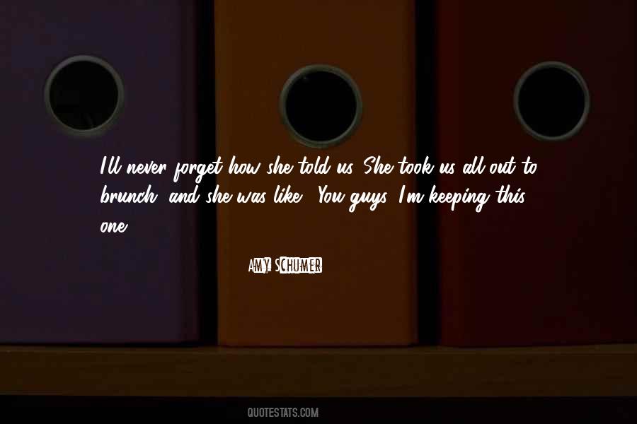 Funny Forget Me Not Quotes #835001
