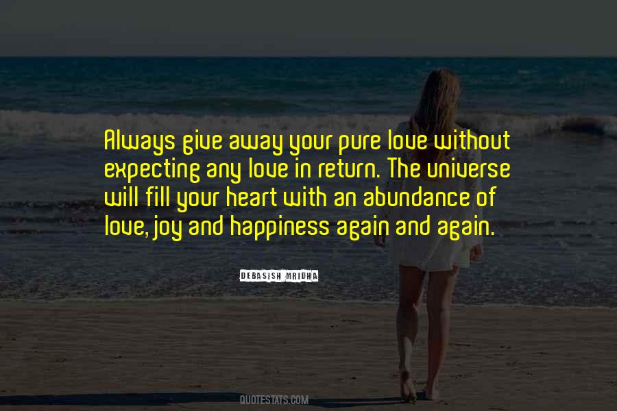 Love Joy And Happiness Quotes #1776385