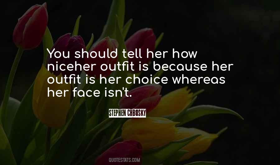 Nice Outfit Quotes #278753