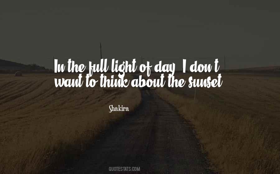 Sunset Light Quotes #813488
