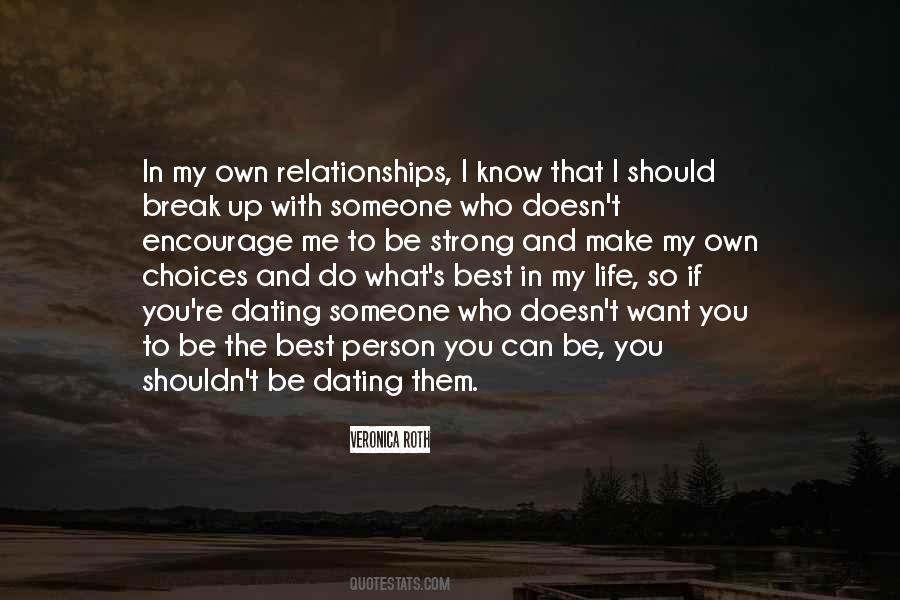 You Should Be With Me Quotes #1811376