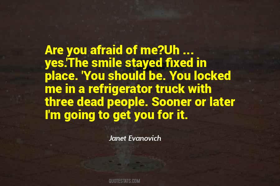 You Should Be With Me Quotes #315587