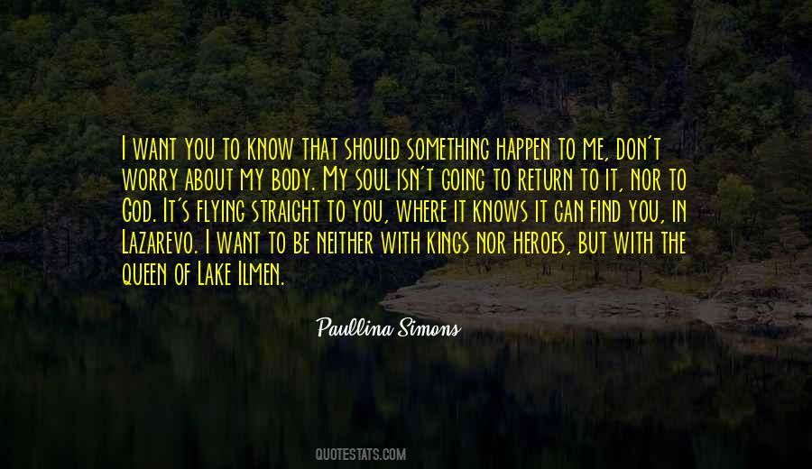 You Should Be With Me Quotes #499579