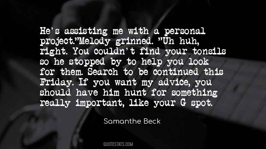 You Should Be With Me Quotes #654644