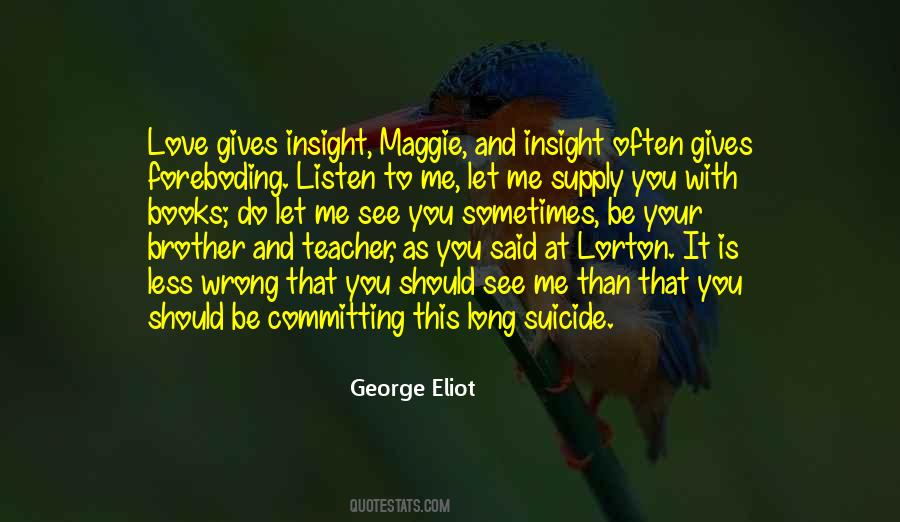 You Should Be With Me Quotes #940829