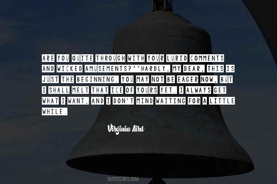 I Shall Not Want Quotes #1099050
