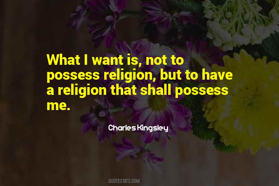 I Shall Not Want Quotes #1192567