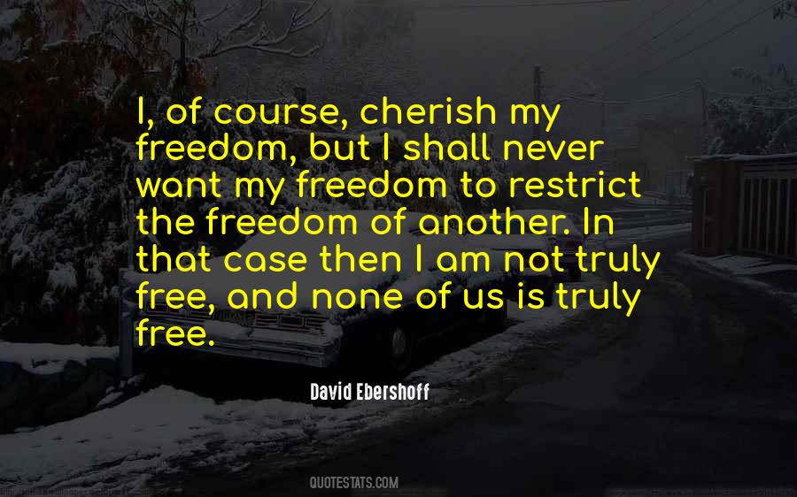 I Shall Not Want Quotes #933345