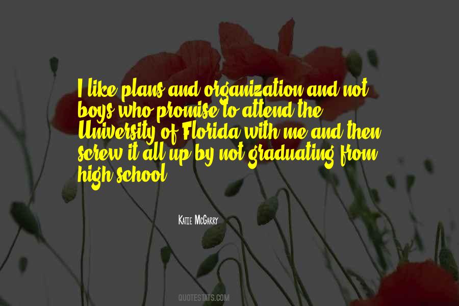 Quotes About Graduating From High School #1739410