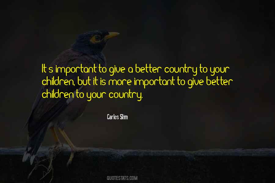 Country Important Quotes #279114
