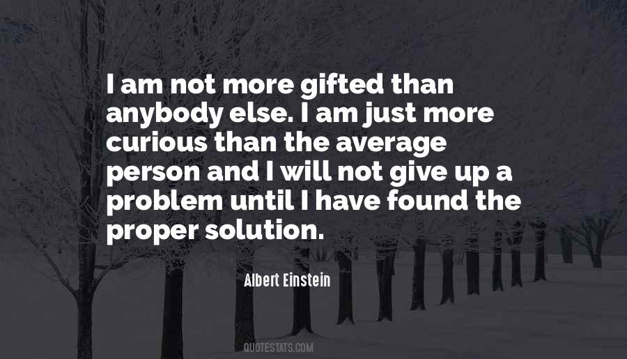 Gifted Person Quotes #897312