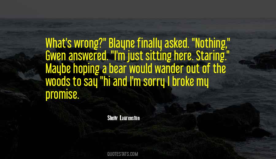 He Broke His Promise Quotes #1065821