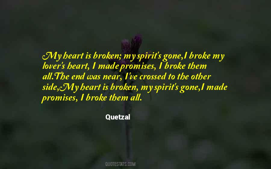 He Broke His Promise Quotes #1738943