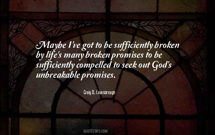 He Broke His Promise Quotes #201066