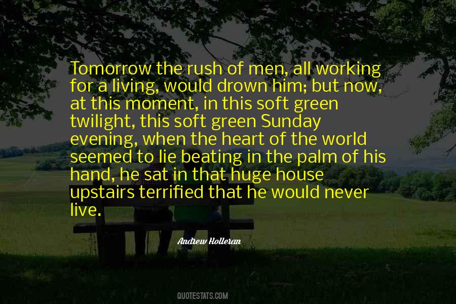 House Of Tomorrow Quotes #1620069