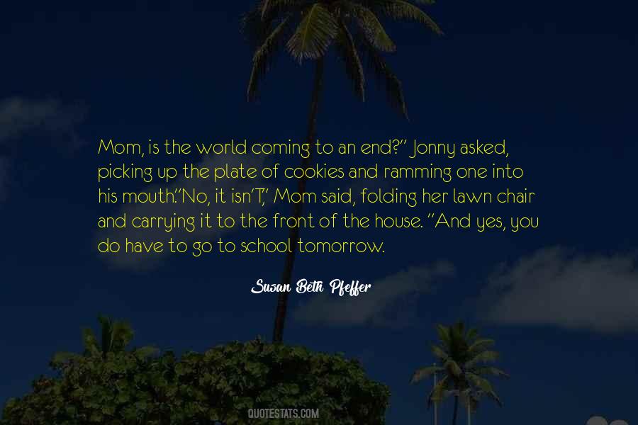 House Of Tomorrow Quotes #663933