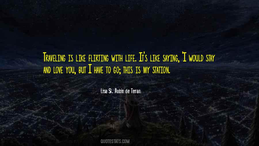 I Love Traveling Quotes #1456509