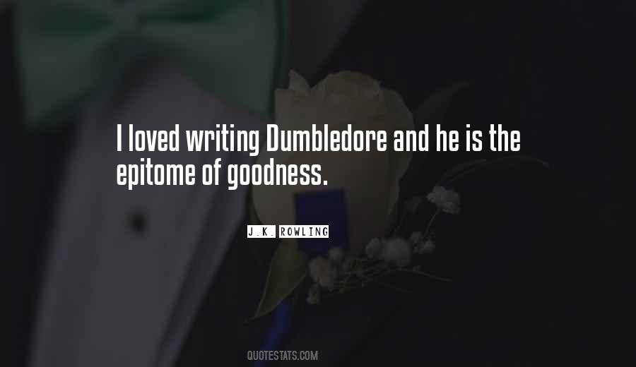 Dumbledore Is Quotes #305257