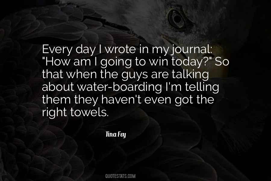 Win Every Day Quotes #1544772